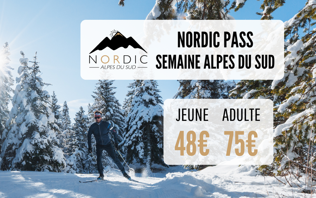 Nordic Pass - Alpes du Sud - Semaine