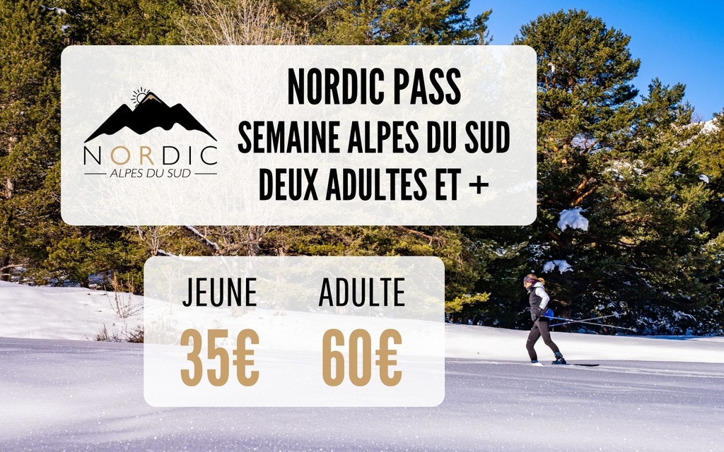 Nordic Pass - Alpes du Sud - Semaine (2personnes et plus)