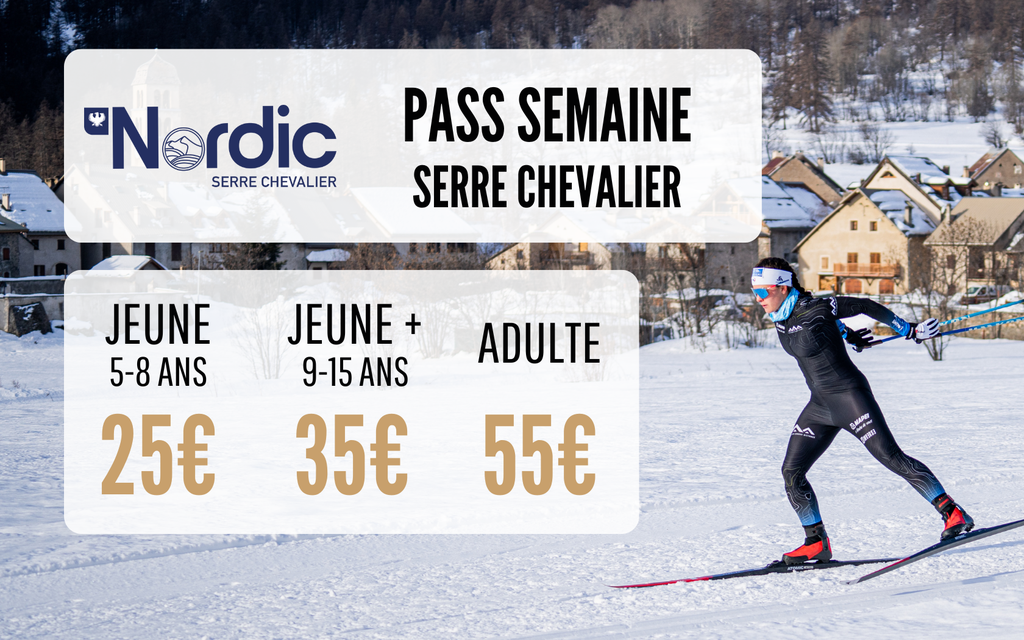 Nordic Pass - Serre Chevalier - Semaine