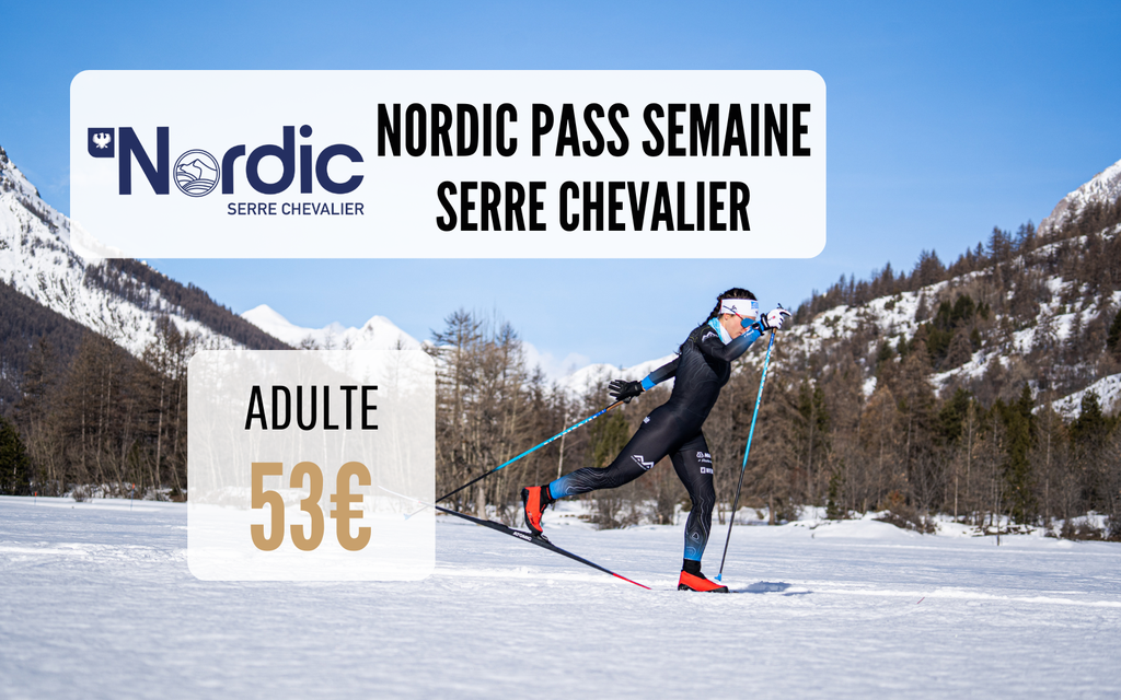 Nordic Pass - Serre Chevalier - Semaine